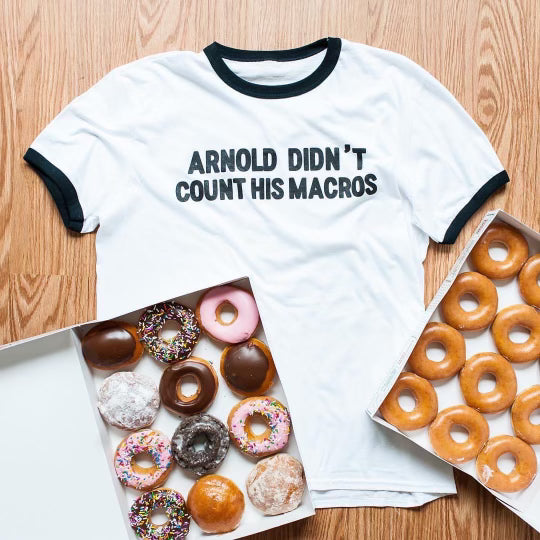 Arnold Didn't Count His Macros - White Cuffed T-Shirt